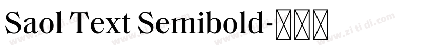 Saol Text Semibold字体转换 Saol Text Semibold字体转换